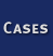 Cases